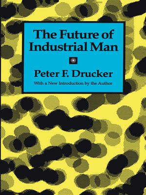 cover image of The Future of Industrial Man